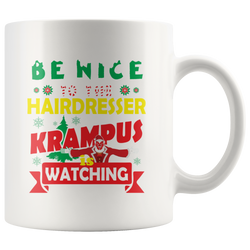 Be Nice To The Hairdresser Krampus Is Watching Funny Xmas