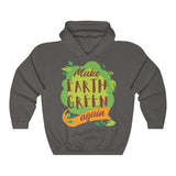 Make Earth Green Again Unisex Heavy Blend™ Hooded Sweatshirt
