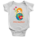I Love My Planet Baby Earth Day Bodysuit Apparel