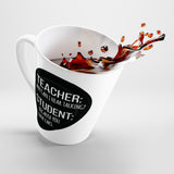 Teacher And Student Latte mug