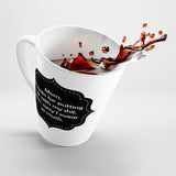 Mom, Thanks For Putting Up With My Things. Also, Sorry I Swear So Much. Funny Latte mug 12 Oz