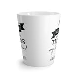 Happy Mother's Day To All Teachers Latte mug 12 Oz