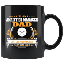 Analytics Manager Dad Black Coffee Mug Gift