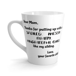 Dear Mom Latte mug 12 Oz