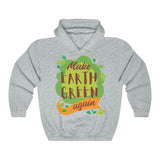 Make Earth Green Again Unisex Heavy Blend™ Hooded Sweatshirt