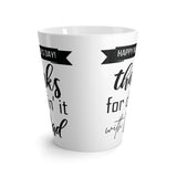 Happy Mothers Day Latte mug 12 Oz