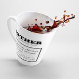 Mother Latte mug 12 Oz