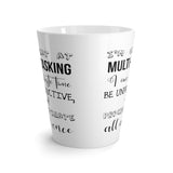I'm Great At Multi-Tasking Coffee Mug - Latte Coffee Mug