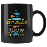 Best Safety Managers are Born in January Gift Idea Black Coffee Mug