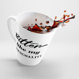 Bitter Like My Personality - Latte Coffee Mug