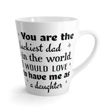 Luckiest Dad Latte mug