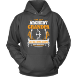 Archery Grandpa Hoodie- Novelty Antiquing Quote