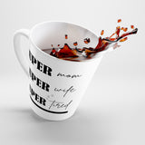 Super Mom, Super Wife, Super Tired Latte mug 12 Oz