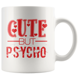 Cute But Psycho