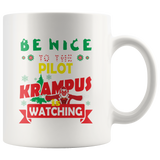 Be Nice To The Pilot Krampus Is Watching Funny Xmas