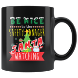 Funny Safety Manager Christmas Gift Black Coffee Mug