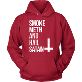 Smoke Meth Hail Satan Hoodie