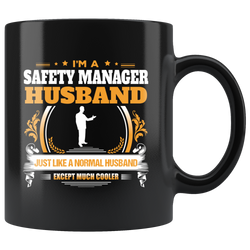 Safety Manager Husband Black Coffee Mug Gift