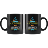 Best Music Therapists are Born in December Gift Idea Black Coffee Mug